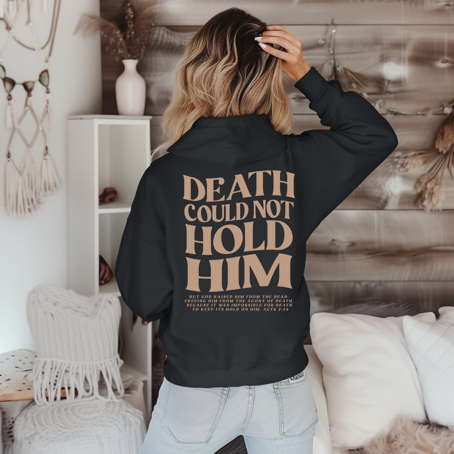 Death Could Not Hold Him HOODIE