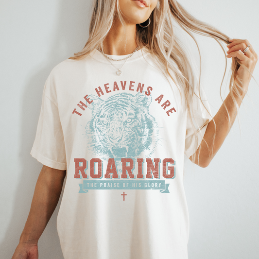 Heavens Are Roaring T Shirt