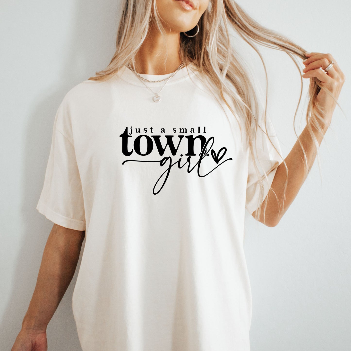 Small Town Girl T Shirt